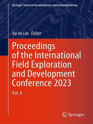 cover image of Proceedings of the International Field Exploration and Development Conference 2023